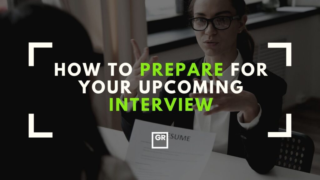 How to prepare for your upcoming interview